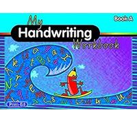My Handwriting Workbook: Book A