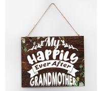 My Happily Ever After Grandmother Wall Decoration Signs Modern Wooden Sign Positive Wall Art Wood Plaque Sign Home Decor for Home Window 10x12 Inch