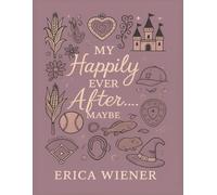 My Happily Ever After...Maybe