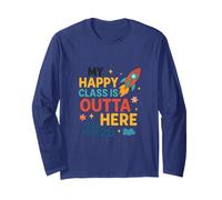 My Happy Class of 2026 is Blasting Off Into a Bright Future Long Sleeve T-Shirt