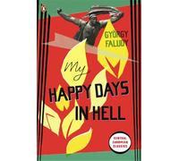 My Happy Days In Hell