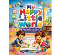 My Happy Little World (Happy Children Academy Learning Series)