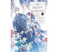 My Happy Marriage (manga) 02 by Akumi Agitogi