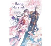My happy marriage - Tome 1