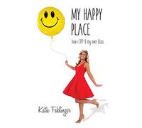 My Happy Place: How I DIY'd My Own Bliss