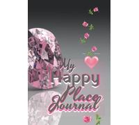 My Happy Place Journal Diary Notebook: Retro Lined Journal Diary Notebook (6x9, 120 pages) For YA, Teens, Adults