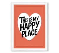 My Happy Place Typography Framed Wall Art Print A1 (84.1×59.4cm) White, Wall Decor for Living Room, Bedroom, Office & Home, Ready to Hang, Art Gift