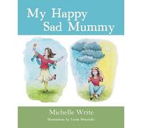 My Happy Sad Mummy 2/e