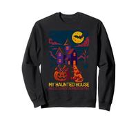 My Haunted House Halloween Spooky Haunted Season Celebration Sweatshirt