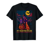 My Haunted House Halloween Spooky Haunted Season Celebration T-Shirt