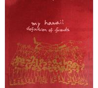 My Hawaii - Definition of Friends [7" Vinyl] [VINYL]