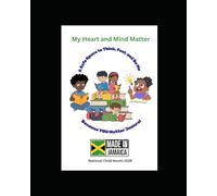 My Heart and Mind Matter Journal: A Safe Space to Think, Feel, and Be Me