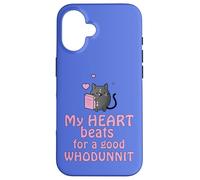 My Heart Beats For A Good Whodunnit Funny Cat Mystery Case for iPhone 16
