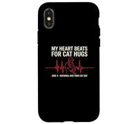 My Heart Beats For Cat Hugs National Hug Your Cat Day June 4 Case for iPhone X/XS