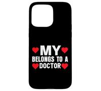 My Heart Belongs To a Doctor Case for iPhone 15 Pro Max