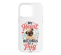 My Heart Belongs to a Pug - Pug Mom Case for iPhone 15 Pro Max