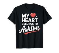My Heart Belongs to Ashton Cute Name Love Valentine T-Shirt