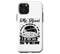 My Heart Belongs To Beef Stew Meat Lover Case for iPhone 11 Pro