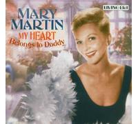 My Heart Belongs to Daddy by Mary Martin