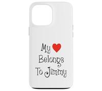 My Heart Belongs To Jimmy Girlfriend Wife Spouse Case for iPhone 13 Pro Max