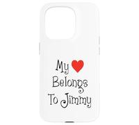 My Heart Belongs To Jimmy Girlfriend Wife Spouse Case for iPhone 15 Pro