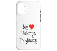 My Heart Belongs To Jimmy Girlfriend Wife Spouse Case for iPhone 16