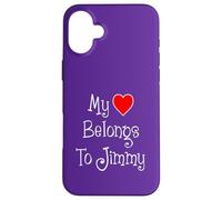 My Heart Belongs To Jimmy Girlfriend Wife Spouse Case for iPhone 16 Plus
