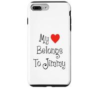 My Heart Belongs To Jimmy Girlfriend Wife Spouse Case for iPhone 7 Plus/8 Plus