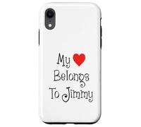 My Heart Belongs To Jimmy Girlfriend Wife Spouse Case for iPhone XR