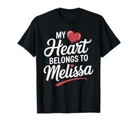 My Heart Belongs to Melissa Cute Name Love Valentine T-Shirt
