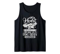 My Heart Belongs to Smokin' Hot Demo Derby Driver Demo Derby Tank Top