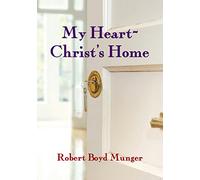 My Heart--Christ's Home (IVP Booklets)