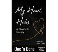 My Heart, Hides: 13 (One 'n Done)