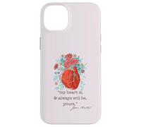 MY HEART IS & ALWAYS WILL BE YOURS Jane Austen Quote Meme Case for iPhone 14 Plus