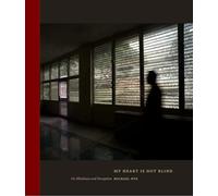 My Heart Is Not Blind: On Blindness and Perception