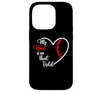 My Heart is on That Field Baseball Softball Mom Quote Case for iPhone 14 Pro
