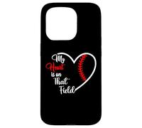 My Heart is on That Field Baseball Softball Mom Quote Case for iPhone 15 Pro