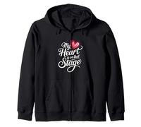 My Heart Is On That Stage Dance Recital Theater Parent Zip Hoodie