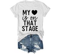 My Heart is On That Stage Shirt Dance Mama T-Shirt Dance Mom Shirts White