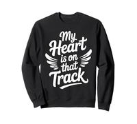 My Heart Is On That Track Vintage Racing Sweatshirt