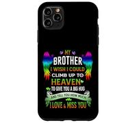 My Heart Lives In Heaven He Is My Brother Memories Sympathy Case for iPhone 11 Pro Max