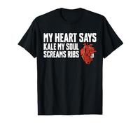 My Heart Says Kale My Soul Screams Ribs Bypass Heart T-Shirt