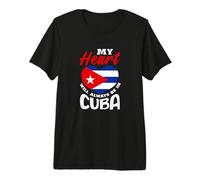 My Heart Will Always Be in Cuba Roots Heritage Premium T-Shirt