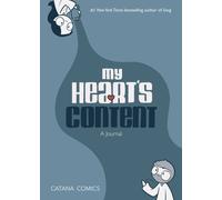 My Heart's Content : A Journal