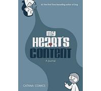 My Heart's Content: A Journal