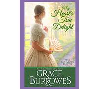 My Heart's True Delight: True Gentlemen book 10