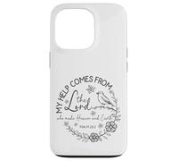 My Help Comes From The Lord - Psalm 121:2 Case for iPhone 13 Pro