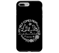 My Help Comes From The Lord - Psalm 121:2 Case for iPhone 7 Plus/8 Plus