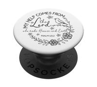 My Help Comes From The Lord - Psalm 121:2 PopSockets Adhesive PopGrip
