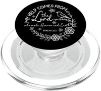 My Help Comes From The Lord - Psalm 121:2 PopSockets PopGrip for MagSafe